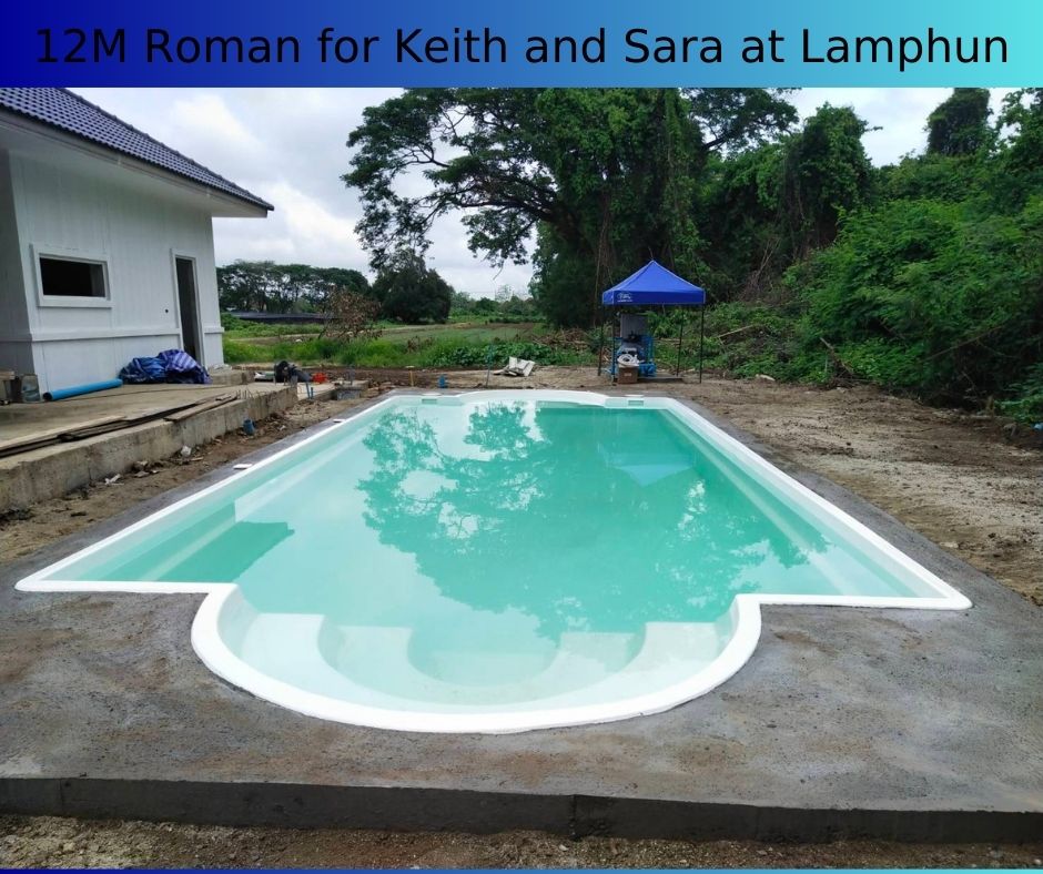 Roman 12M pool rang for Keith & Sera at Lamphun